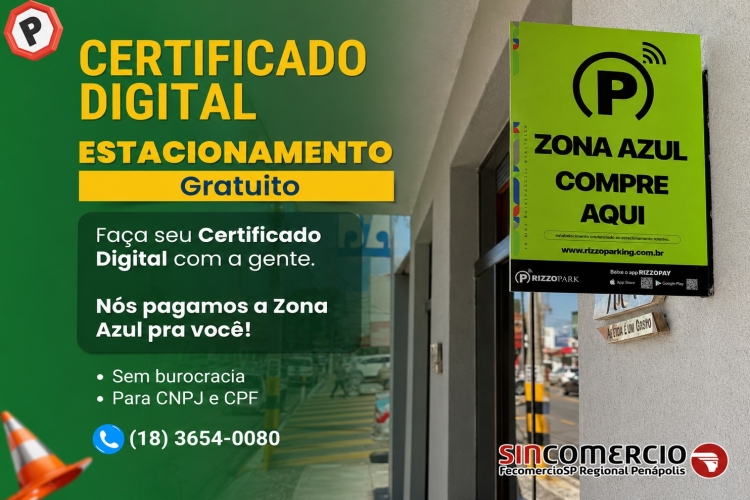 Notícia: Agende seu certificado digital conosco e, pagamos a zona azul para você!